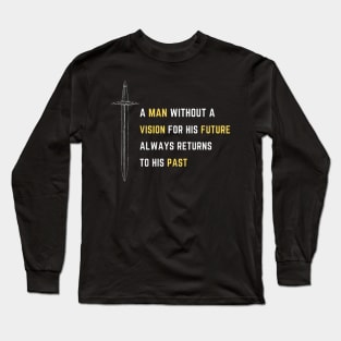 motivational quote Long Sleeve T-Shirt